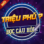 Di Tim Trieu Phu 2019: Đọc câu hỏi và 4 phương án