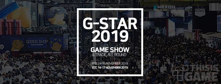 G-STAR 2019 公布参展阵容 活动展览详情