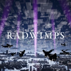 "SHIN SEKAI" RADWIMPS