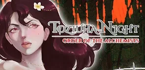Toziuha Night - Order of the Alchemists