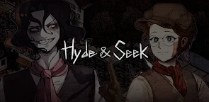 Hyde and Seek
