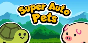 Super Auto Pets