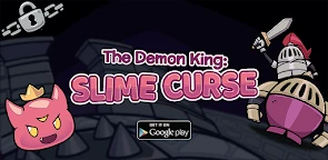 The Demon King: Slime Curse