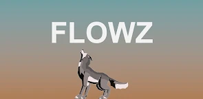 FLOWZ 狼族生存
