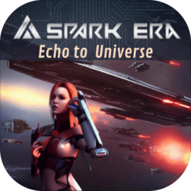 Spark Era : Echo to Universe