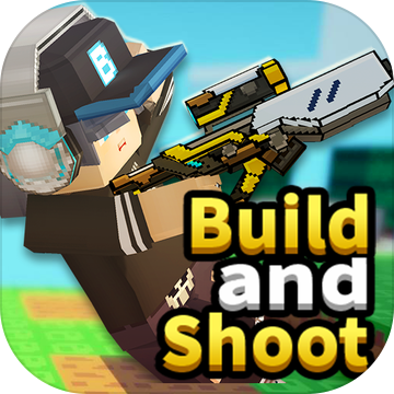 Build and Shoot