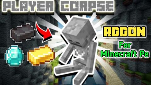 Player Corpse Addon for MCPE