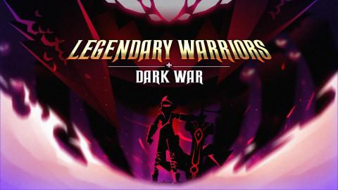 Legendary Warriors: Dark War