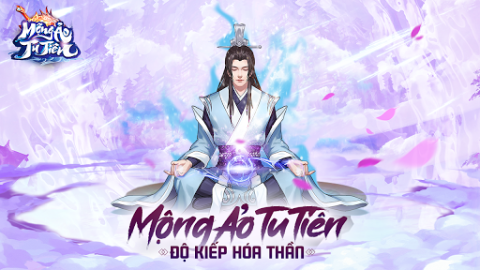 Mộng Ảo Tu Tiên-Độ Kiếp Hóa Thần