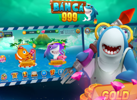 Bắn Cá 999 - Trùm Bắn Cá Online 2D 2020